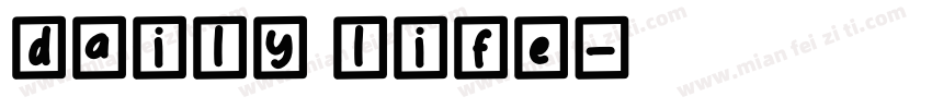 Daily life字体转换